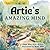Artie's Amazing Mind