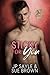 Sticky For You by J.P. Sayle Sticky For You by J.P. Sayle