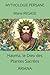 Haoma, le Dieu des Plantes Sacrées (MYTHOLOGIE PERSANE) by Marie PEGASE