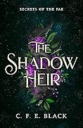 The Shadow Heir