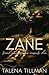 Zane by Talena Tillman Zane by Talena Tillman