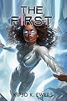 The First (The First, #1)