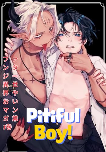 Pitiful Boy (Devil's Love): Fantasy Isekai Yaoi Manga Vol 1