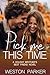 Pick Me This Time