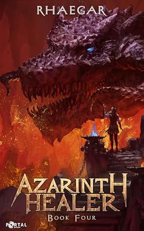 Azarinth Healer: Book Four by Rhaegar book cover