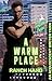 A Warm Place by Ranch Hand