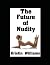 The Future of Nudity: Explo...