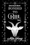 Bonded to Bill