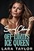 Second Chance for the Off Limits Ice Queen by Lara Taylor