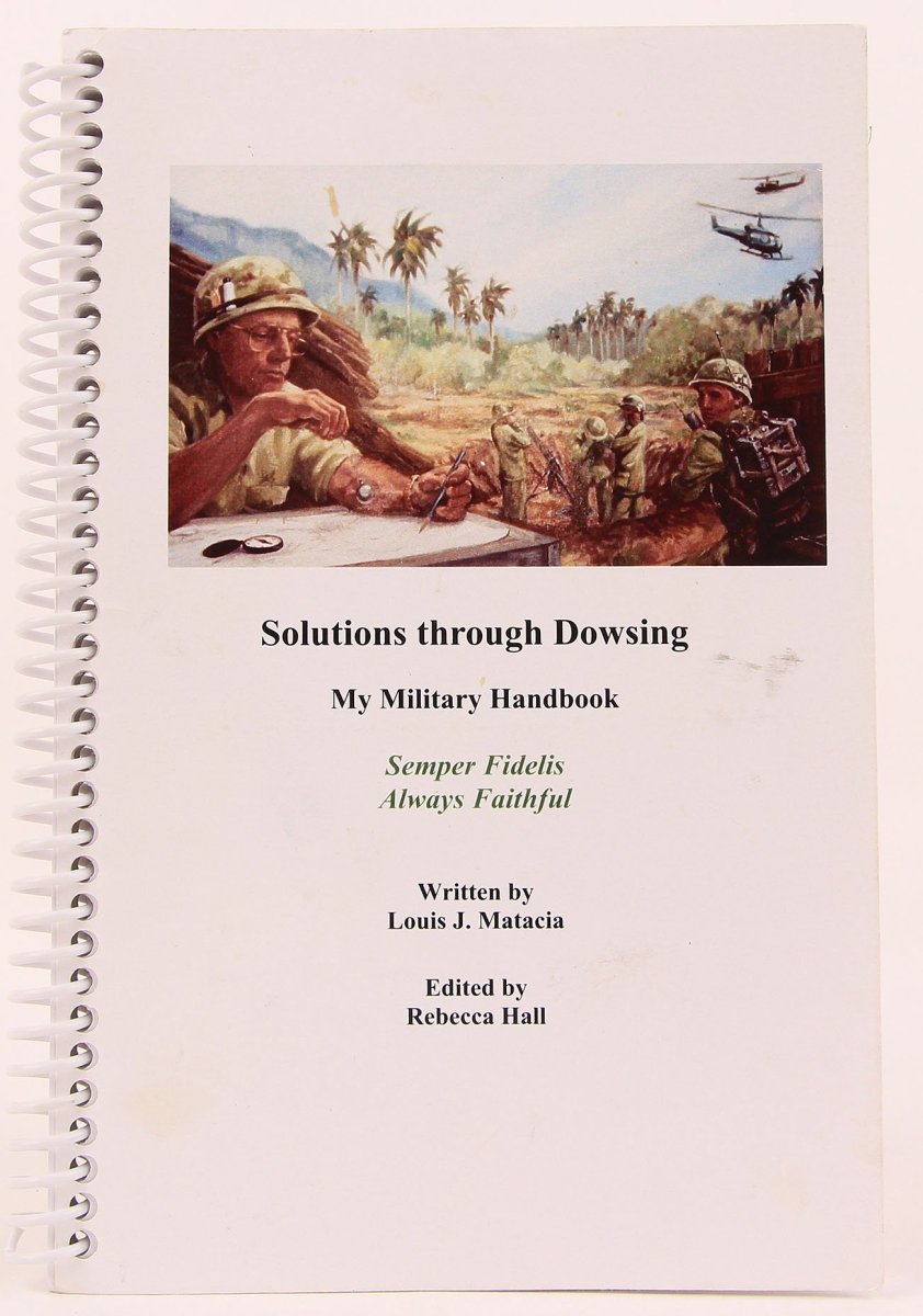 Solutions Through Dowsing: My Military Handbook (Paperback)