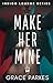 Make Her Mine (Indigo Loung...