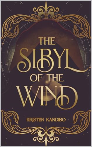 The Sibyl of the Wind (The Serenfawr Saga, #1)
