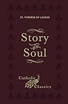 Story of a Soul: ...