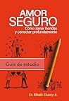 Amor seguro: GUÍA...