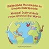 Musical Instruments from Around the World (Somali-English): Qalabyada Muusikada ee Dunida Daafaheeda (Language Lizard Bilingual Explore) (Somali Edition) Musical Instruments from Around the World (Somali-English): Qalabyada Muusikada ee Dunida Daafaheeda (Language Lizard Bilingual Explore) (Somali Edition)