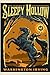 The Legend of Sleepy Hollow