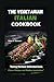 THE VEGETARIAN ITALIAN COOK...