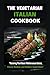 THE VEGETARIAN ITALIAN COOK...