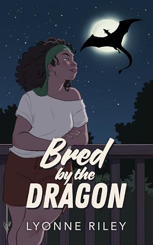 Bred by the Dragon (DreamTogether Breeding Program #2)