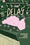 O Sono Delas