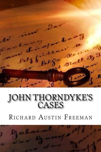 John Thorndyke's Cases