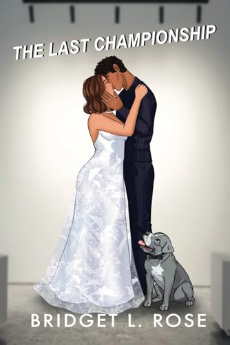 The Last Championship: Special Edition (The Pitstop Series (Special Edition Covers))