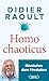 Homo chaoticus - Révolution dans l'évolution
