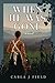 When He Was Gone: a novel