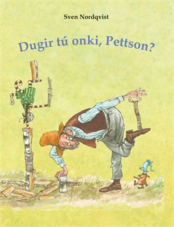 Dugir tú onki, Pettson?