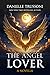 The Angel Lover (Angelology...