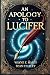 An Apology to Lucifer