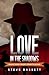 Love In The Shadows: Passai...