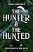 The Hunter and the Hunted by Ashley Godschild