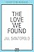 The Love We Found