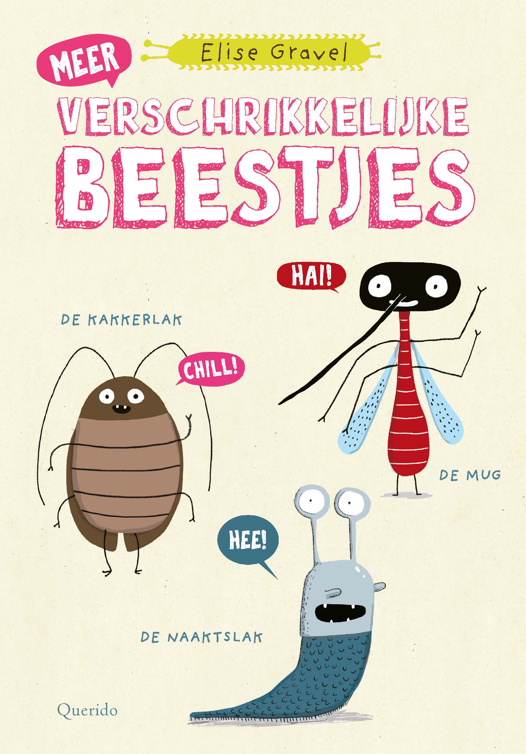 Meer verschrikkelijke beestjes (Hardcover)