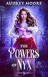 The Powers of Nyx