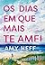 Os dias em que mais te amei (Portuguese Edition)