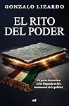 El rito del poder (Spanish Edition)