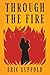 Through the Fire
