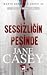 Sessizliğin Peşinde (Maeve Kerrigan #8)