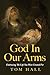 God In Our Arms: Embracing The Life You Were Created For