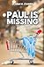Paul Is Missing