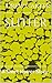 Slither: A Short Horror Story (Slither Series Book 1)