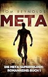 Meta: Die Meta-Superhelden-Romanreihe: Buch 1 (German Edition)