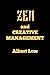Zen and Creative Management