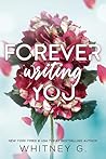 Forever Writing You