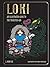 Loki: An Illustrated Guide to the Trickster God (Norse Gods and Goddesses)