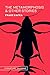 The Metamorphosis & Other S...