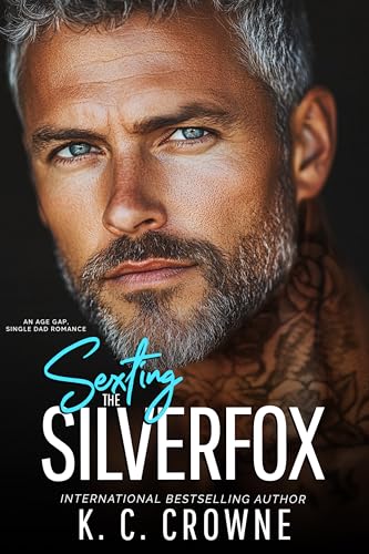 Sexting the Silverfox (Kindle Edition)