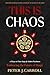 This Is Chaos by Peter J. Carroll